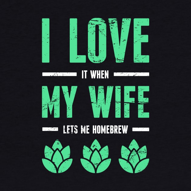 My Wife | Funny Beer Home Brew Graphic by MeatMan